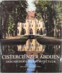 Jean-François Leroux-Dhuys - Cisterciënzer abdijen geschiedenis en architectuur