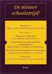  - De nieuwe schoolstrijd / Christen Democratische Verkenningen