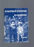Kreuger F H . - De nachtwacht op avontuur / druk 1 / een schelmenroman