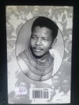  - Long Walk to Freedom, The Autobiography of Nelson Mandela