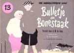 Verteld door A.M. de Jong, getekend door G. van Raemdonck - De wereldreis van Bulletje en Bonestaak (13)