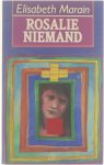 Elisabeth Marain - Rosalie Niemand: roman