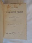 Thackeray WILLIAM MAKEPEACE ILLUSTR BY Walker and Wallace - The Works of William Makepeace Thackeray in twenty-four volumes. the adventures of Philip on his way through the World. Shewing who robbed him, who helped him and who