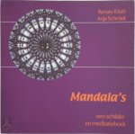 R. Kluth , A. Schmidt - Mandala's een schilder- en meditatieboek