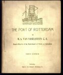 H A van Ysselsteyn - The port of Rotterdam.