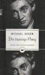 DEGEN, MICHAEL - Der traurige Prinz. Roman einer wahren Begegnung