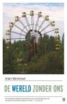 Alan Weisman - De wereld zonder ons
