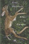 MATHIJSEN, ALMA - Alles is Carmen