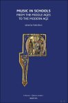 Paola Dess  (ed) - Music in Schools from the Middle Ages to the Modern Age