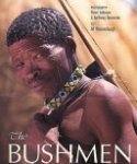 Alf Wannenburgh, Peter Johnson, Anthony Bannister - The Bushmen