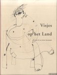 Snoeren, Hella (tekst) - Visjes op het Land. Outsider Art van Atelier Herenplaats Snoeren, Hella (tekst) - Visjes op het Land. Outsider Art van Atelier Herenplaats