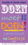 Jacquelien de Savornin Lohman - Doen moet je doen!
