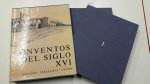 Pereznieto Castro, Fernando: - Conventos del Siglo XVI. Both volumes in Slipcase [Limited First Edition, Signed]