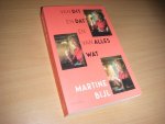 Bijl, Martine; Berend Boudewijn (samenstelling en inleiding) - Van dit en dat en van alles wat