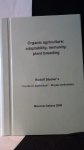 Temirbekova, S.K. / Mansvelt, J.D. van e.o., - Organic Agriculture. Adaptability, immunity, plant breeding.