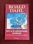 Dahl, Roald en Quentin Blake (ills.) Vertaling van Huberte Vriesendorp - Joris en de geheimzinnige toverdrank