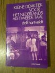 Hartveldt, Dolf - Kleine didaktiek voor het nederlands als tweede taal