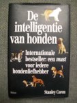 Coren, Stanley. - De intelligentie van honden / druk 1