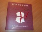 Lovric, Michelle - How to write love letters
