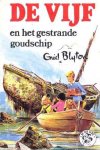 Blyton, Enid - De Vijf en het gestrande goudschip