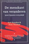 Erik Koenders 90879, Peter Nientied 90878 - De menskant van veranderen spiral dynamics in de praktijk