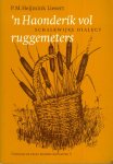 Heijmink Liesert, P.M. - 'n Haonderik vol ruggemeters - Schalkwijks dialect