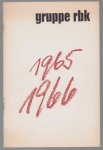 Kunst- und Museumsverein Wuppertal - Gruppe rbk 1965 1966 : Kunst- und Museumsverein Wuppertal 1965.