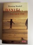 Mankell, Henning - Daniël, zoon van de wind.(vertaling Clementine Luijten)