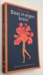 Blok, Gemma, - Baas in eigen brein. 'Antipsychiatrie' in Nederland, 1965-1985.