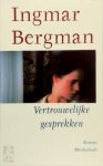 Ingmar Bergman, Karst Woudstra - Vertrouwelijke gesprekken roman