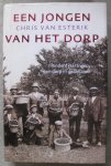 Esterik, Chris van - Een jongen van het dorp . Honderd jaar Ingen, een dorp in de Betuwe Esterik, Chris van - Een jongen van het dorp . Honderd jaar Ingen, een dorp in de Betuwe