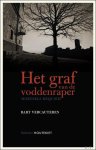 Bart Vercauteren - graf van de voddenraper Mortsels requiem (gesigneerd)