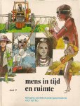 Smudde, F.M.J.M. - Mens in tijd en ruimte / Deel 2 / leergang aardrijkskunde / geschiedenis voor het lbo