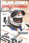 Alan Jones, Keith Botsford - Alan Jones. Driving Ambition
