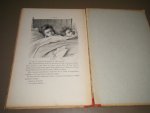 In papa (P.-J. Stahl et J.Lermont); A, Lalauze (dessins) - Le Rosier du Petit Frere. Bibliotheque de mademoiselle Lili et de son cousin Lucien