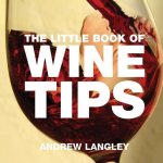 Andrew Langley - Little Book Of Wine Tips