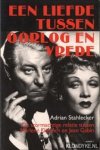 Stahlecker, Adrian - Een liefde tussen oorlog en vrede: de stormachtige relatie tussen Marlene Dietrich en Jean Gabin