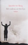 Borg, Lucette ter - Het cadeau uit Berlijn Borg, Lucette ter - Het cadeau uit Berlijn
