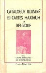 Centre Maximaphile - Catalogue Illustré des Cartes Maximum de Belgique