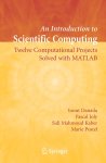 Ionut Danaila, Pascal Joly, Sidi Mahmoud Kaber, Marie Postel - An Introduction to Scientific Computing
