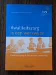 Haaijer, R. - Kwaliteitszorg is een werkwijze. Kwaliteitszorg in het primair onderwijs