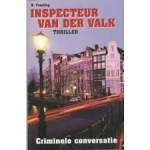Freeling, N. - Inspecteur van de Valk - CRIMINELE CONVERSATIE