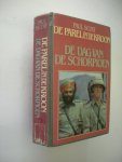 Scott, Paul / Loon, P. van. - De dag van de schorpioen  (deel 2 van De parel in de kroon)