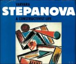 Alexander Lavrentiev - Varvara Stepanova: A constructivist Life