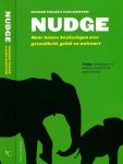 Thaler, Richard & Cass Sunstein - Nudge: Naar betere beslissingen over gezondheid, geluk en welvaart