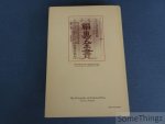 Huang Liu-hung and Chu, Djang (translator and editor). - A Complete Book Concerning Happiness and Benevolence: A Manual for Local Magistrates in Seventeenth-Century China.