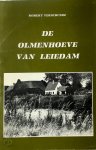 Robert Verschuere 13539 - De Olmenhoeve van Leiedam
