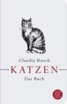 Rusch, Claudia - Katzen - Das Buch