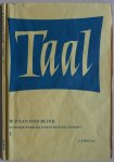 Blink W P van den, ill. Hulst W G van de Jr - Taal Een methode voor het zuiver schrijven en stellen op de lagere school Uitgave voor de christelijke school Deel 1