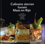 WYNANTS, HENRI. - Culinaire sterren tussen Maas en Rijn.